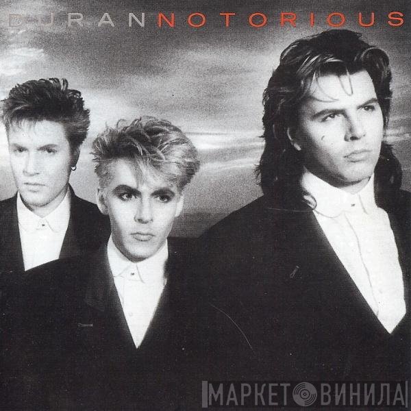 Duran Duran  - Notorious