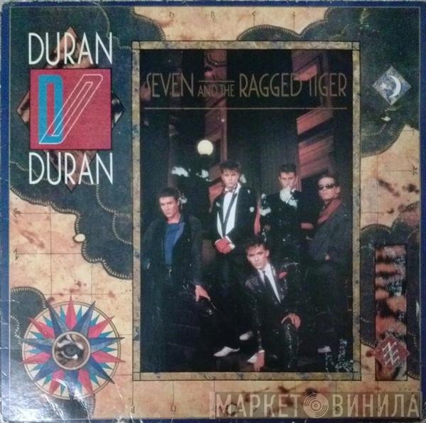 Duran Duran - Seven And The Ragged Tiger