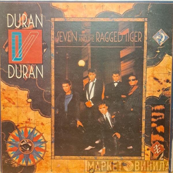 Duran Duran  - Seven And The Ragged Tiger