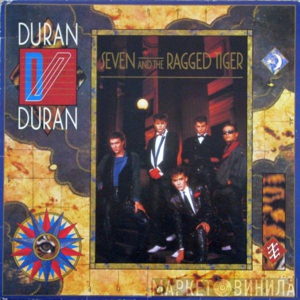 Duran Duran  - Seven And The Ragged Tiger