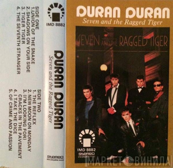 Duran Duran  - Seven And The Ragged Tiger