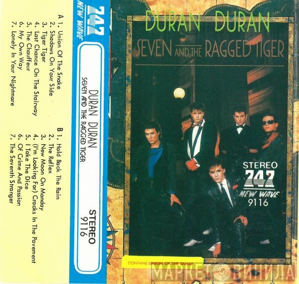 Duran Duran  - Seven And The Ragged Tiger
