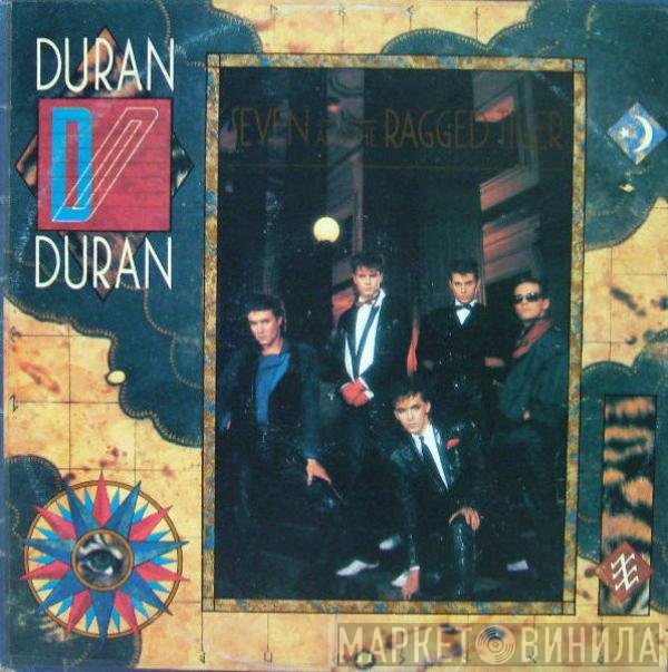 Duran Duran  - Seven And The Ragged Tiger