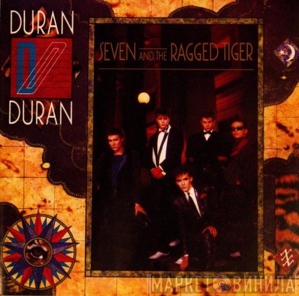 Duran Duran  - Seven And The Ragged Tiger