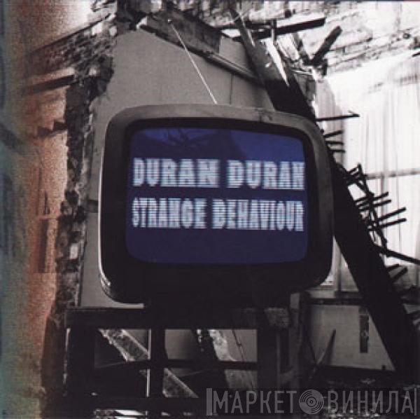 Duran Duran  - Strange Behaviour