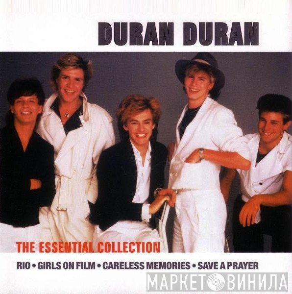 Duran Duran  - The Essential Collection
