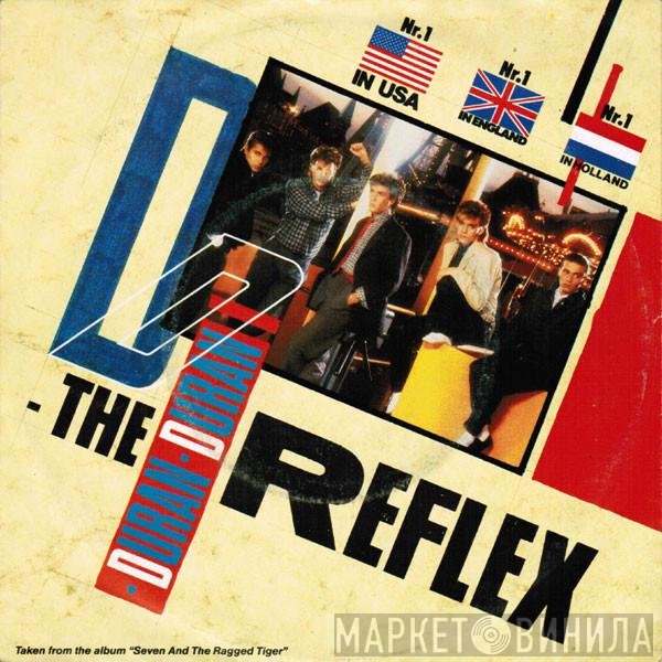 Duran Duran  - The Reflex