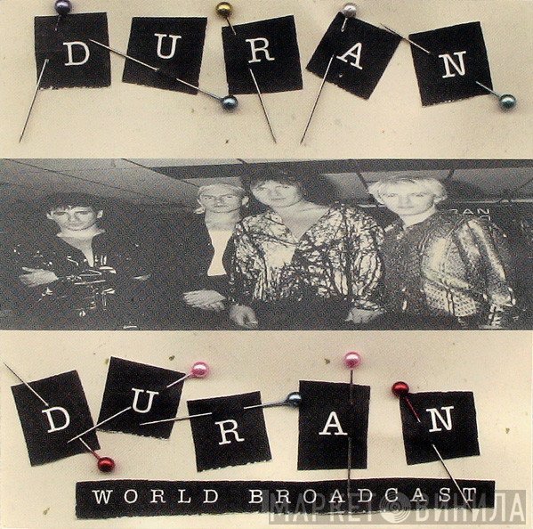 Duran Duran  - World Broadcast