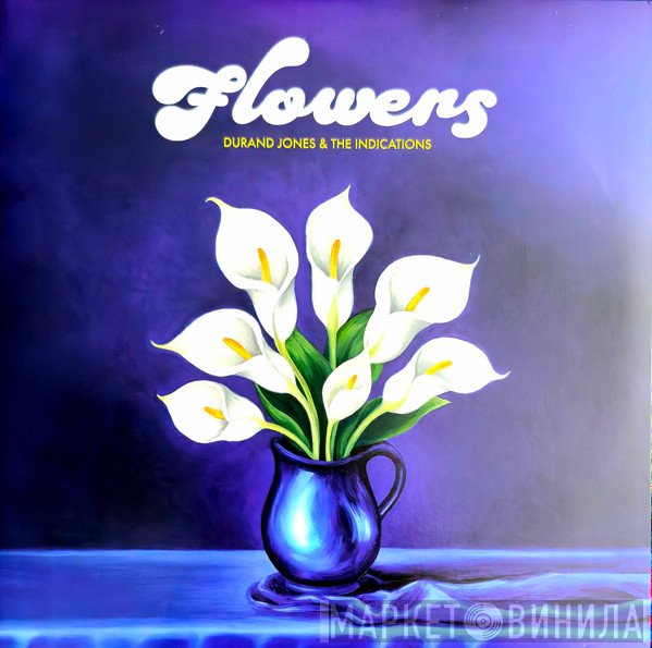 Durand Jones & The Indications - Flowers