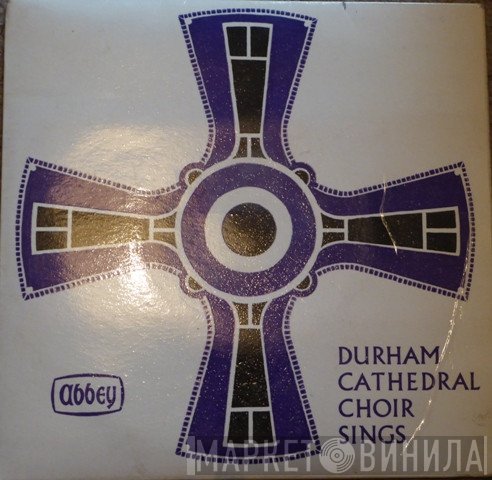 Durham Cathedral Choir - Durham Cathedral Choir Sings