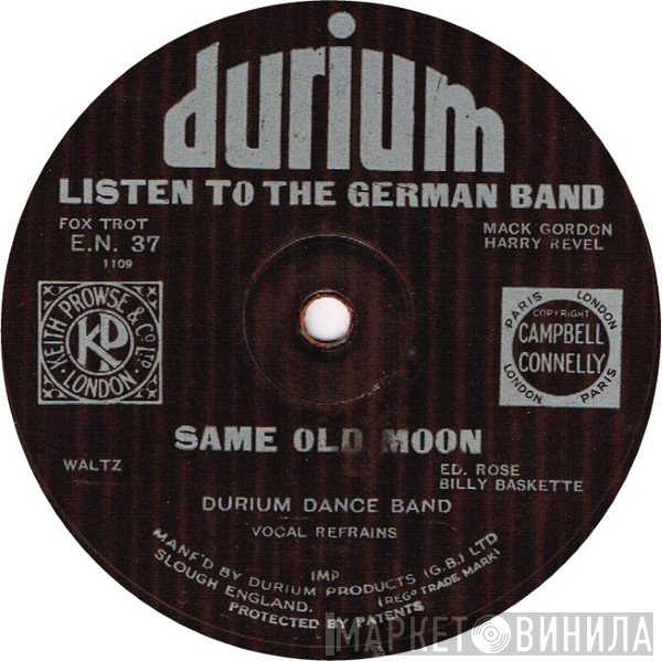 Durium Dance Band - Listen To The German Band / Same Old Moon