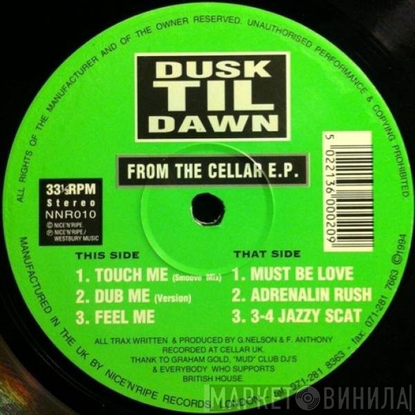 Dusk Til Dawn  - From The Cellar E.P.