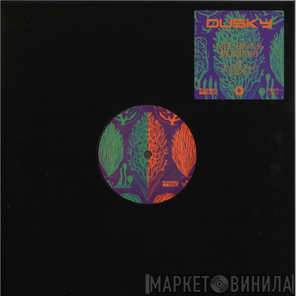 Dusky  - Life Signs Remixes