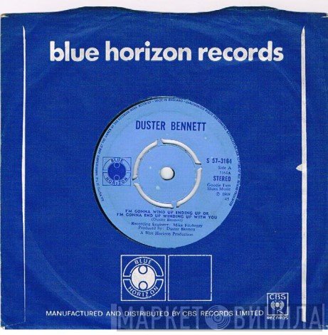 Duster Bennett - I'm Gonna Wind Up Ending Up Or I'm Gonna End Up Winding Up With You