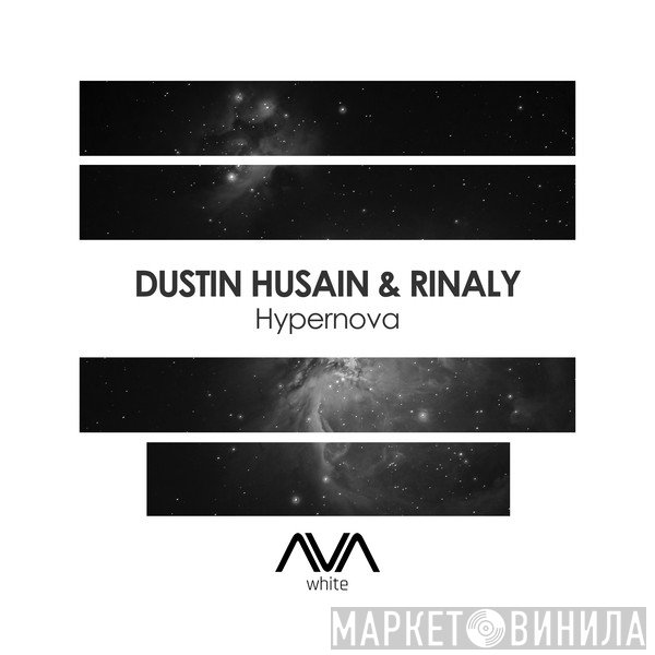 Dustin Husain & Rinaly  - Hypernova
