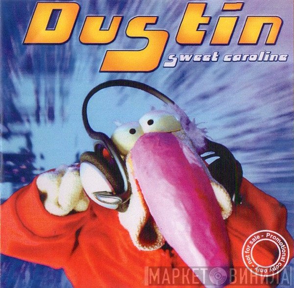 Dustin  - Sweet Caroline