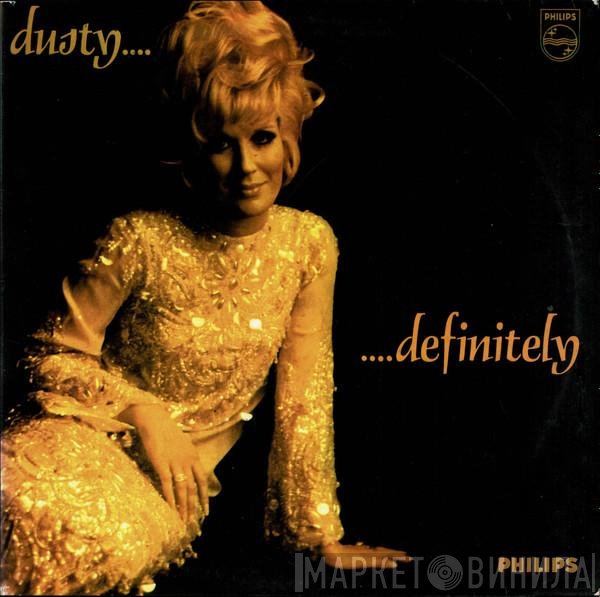 Dusty Springfield  - Dusty  ... Definitely