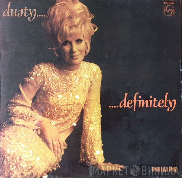 Dusty Springfield  - Dusty...Definitely