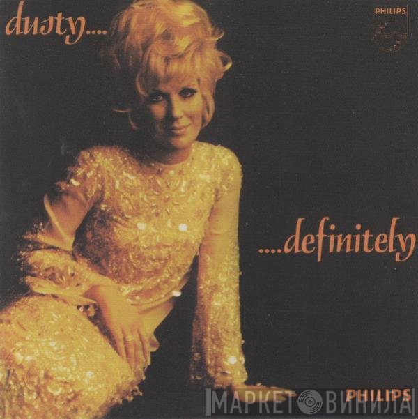 Dusty Springfield  - Dusty... Definitely
