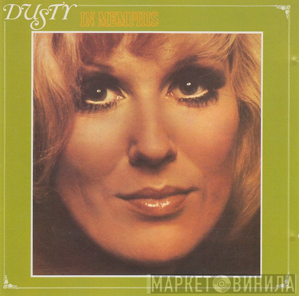 Dusty Springfield  - Dusty In Memphis