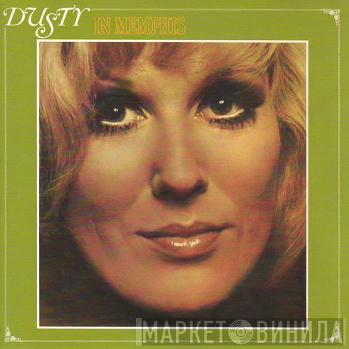 Dusty Springfield  - Dusty In Memphis