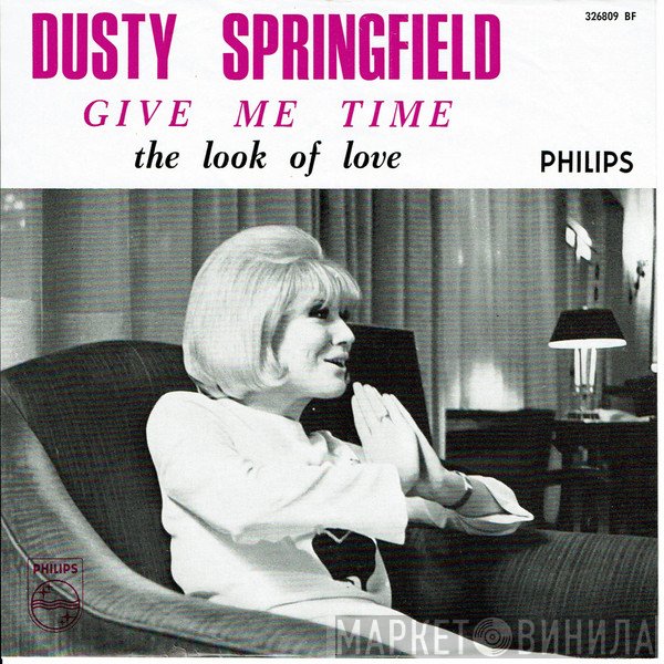 Dusty Springfield  - Give Me Time