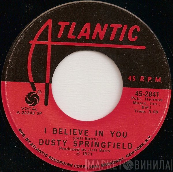 Dusty Springfield  - I Believe In You