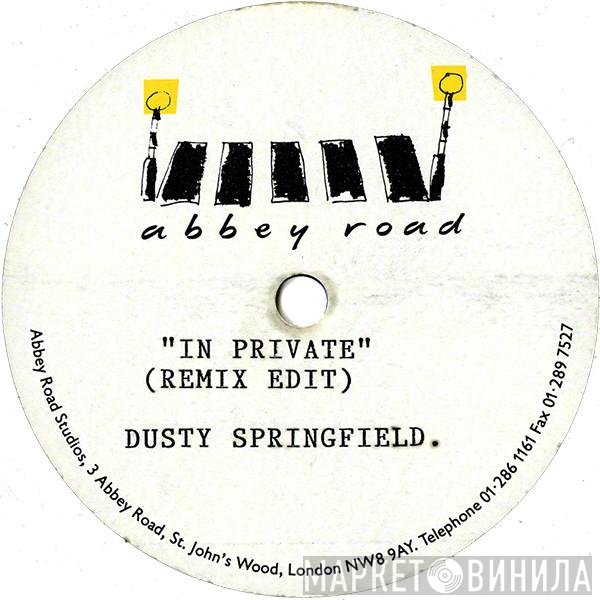 Dusty Springfield  - In Private (Remix Edit)