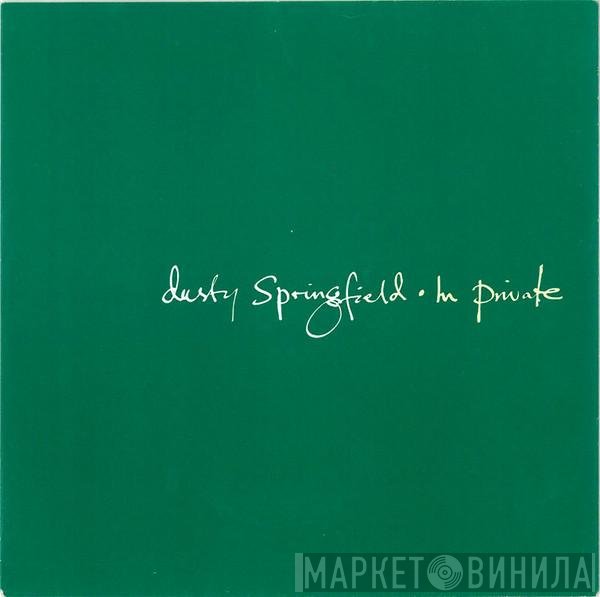 Dusty Springfield  - In Private