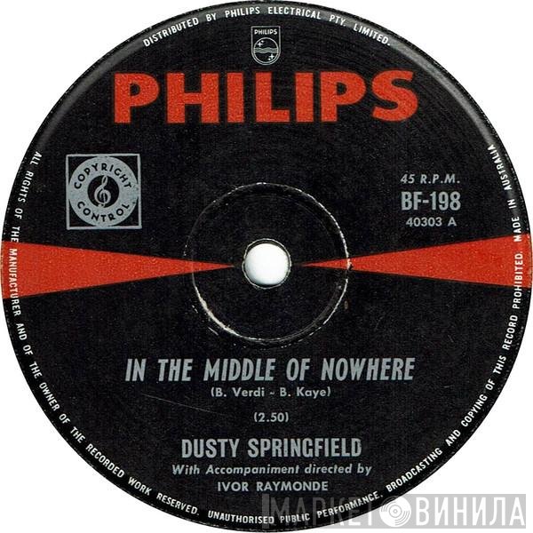 Dusty Springfield  - In The Middle Of Nowhere