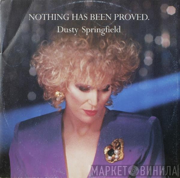 Dusty Springfield - Nothing Has Been Proved