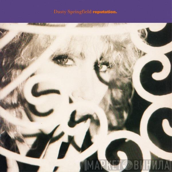 Dusty Springfield  - Reputation