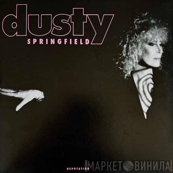 Dusty Springfield - Reputation 
