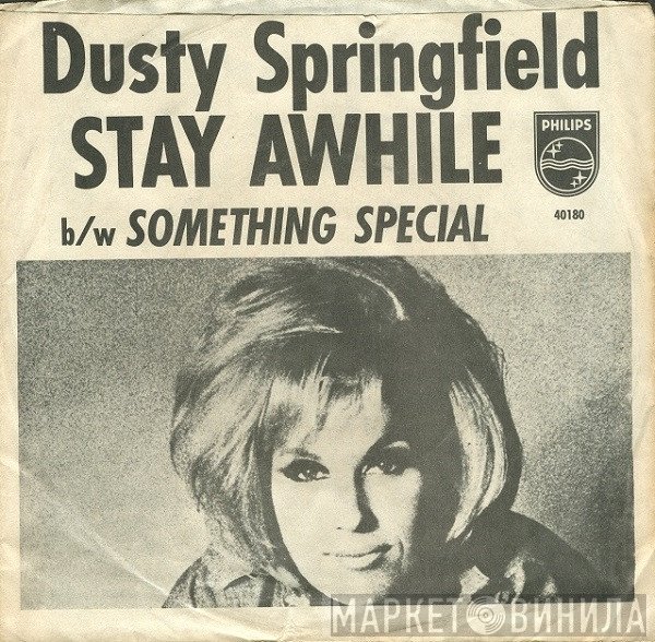Dusty Springfield  - Stay Awhile