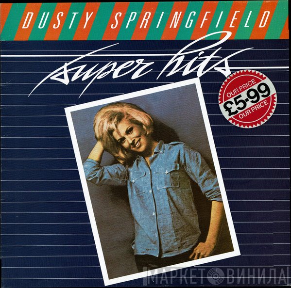 Dusty Springfield  - Super Hits