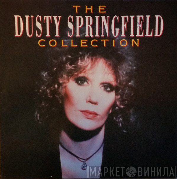 Dusty Springfield  - The Collection