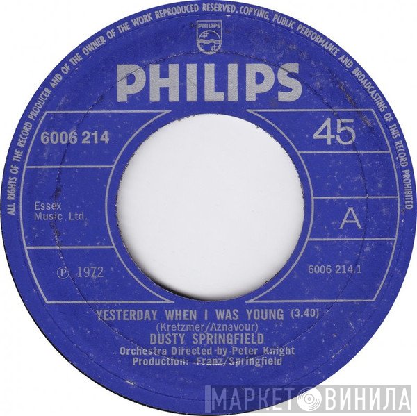 Dusty Springfield - Yesterday When I Was Young