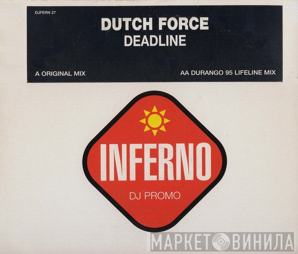 Dutch Force - Deadline