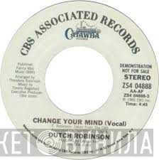 Dutch Robinson - Change Your Mind