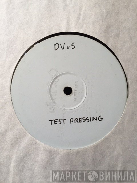 Dvus - The Last E / The Last A