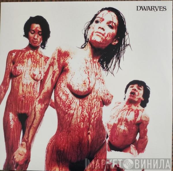 Dwarves - Blood Guts & Pussy