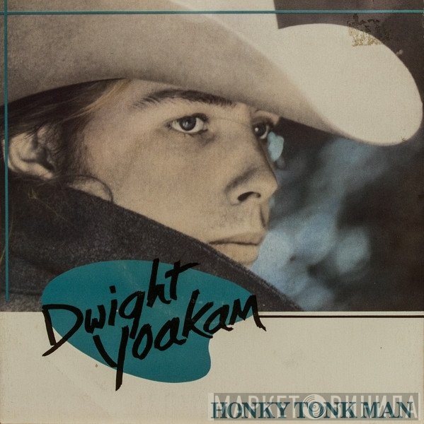 Dwight Yoakam - Honky Tonk Man