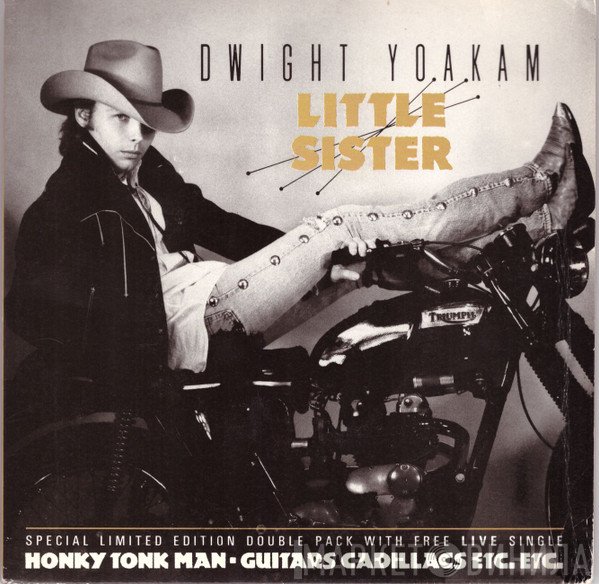 Dwight Yoakam - Little Sister