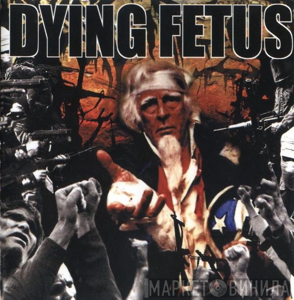 Dying Fetus  - Destroy The Opposition