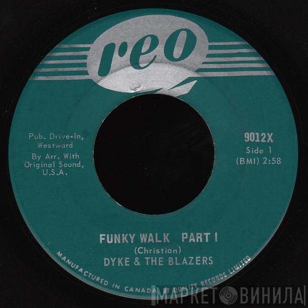 Dyke & The Blazers  - Funky Walk