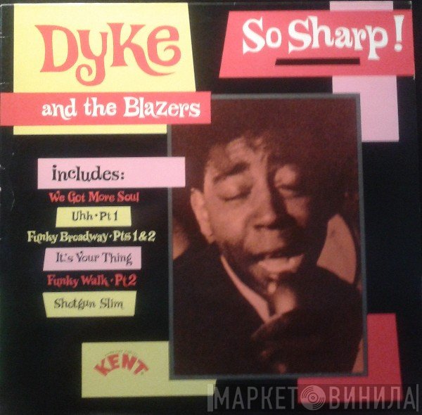 Dyke & The Blazers - So Sharp!
