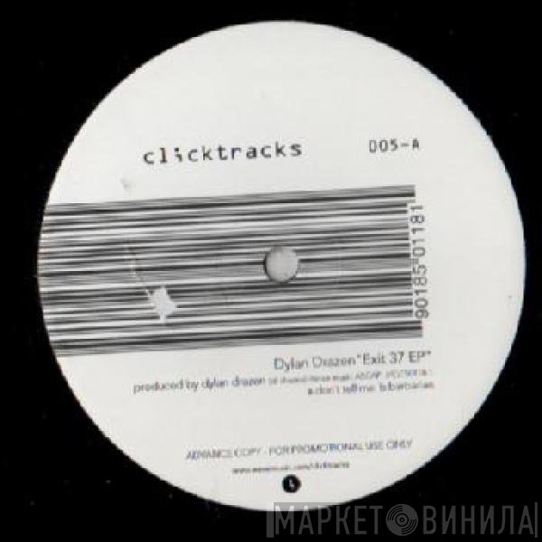 Dylan Drazen - Exit 37 EP