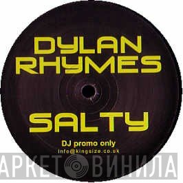 Dylan Rhymes - Salty