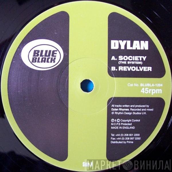 Dylan Rhymes - Society / Revolver