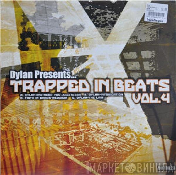 Dylan  - Trapped In Beats Vol.4
